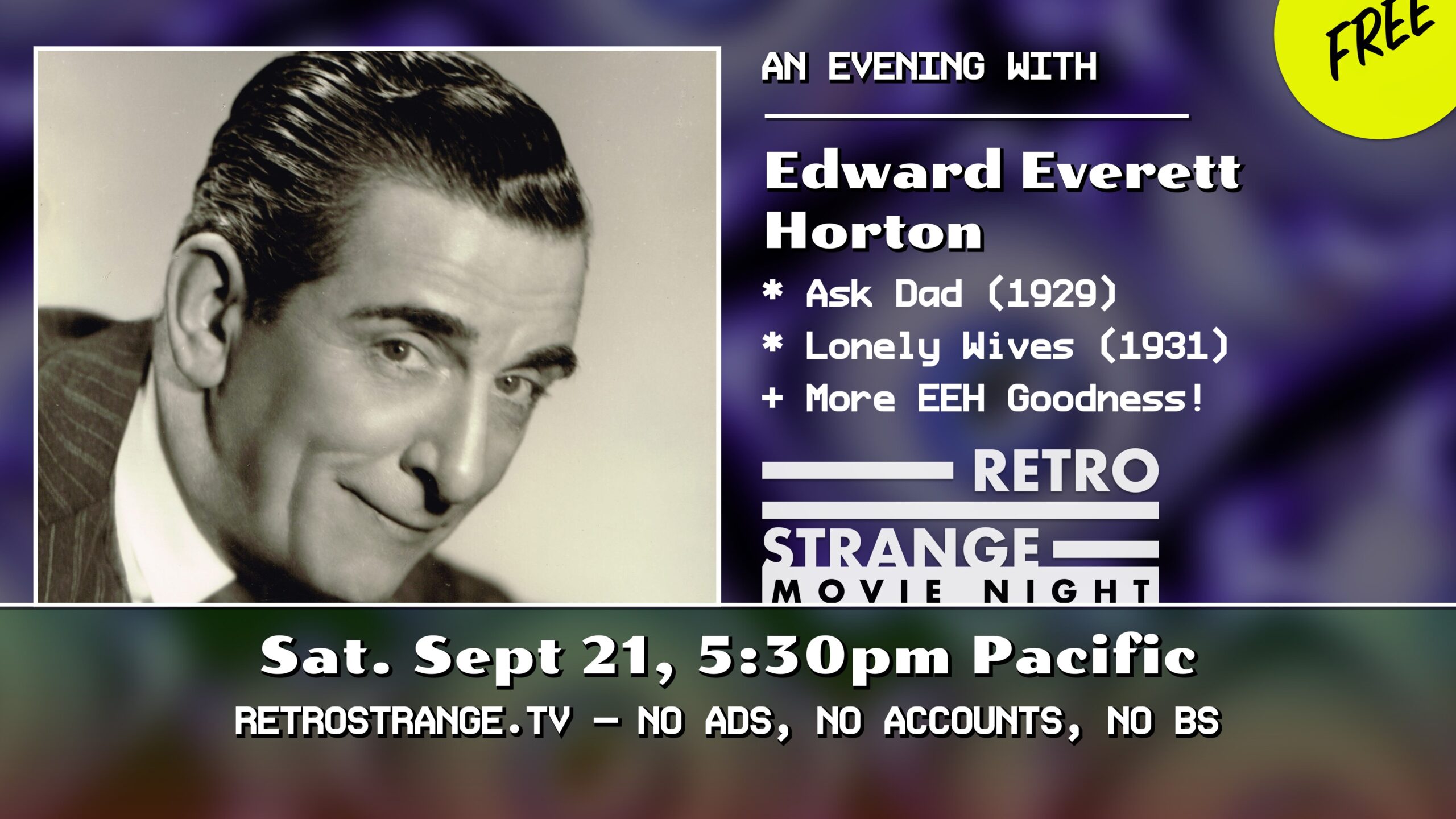 We Celebrate Edward Everett Horton on RetroStrange Movie Night #53