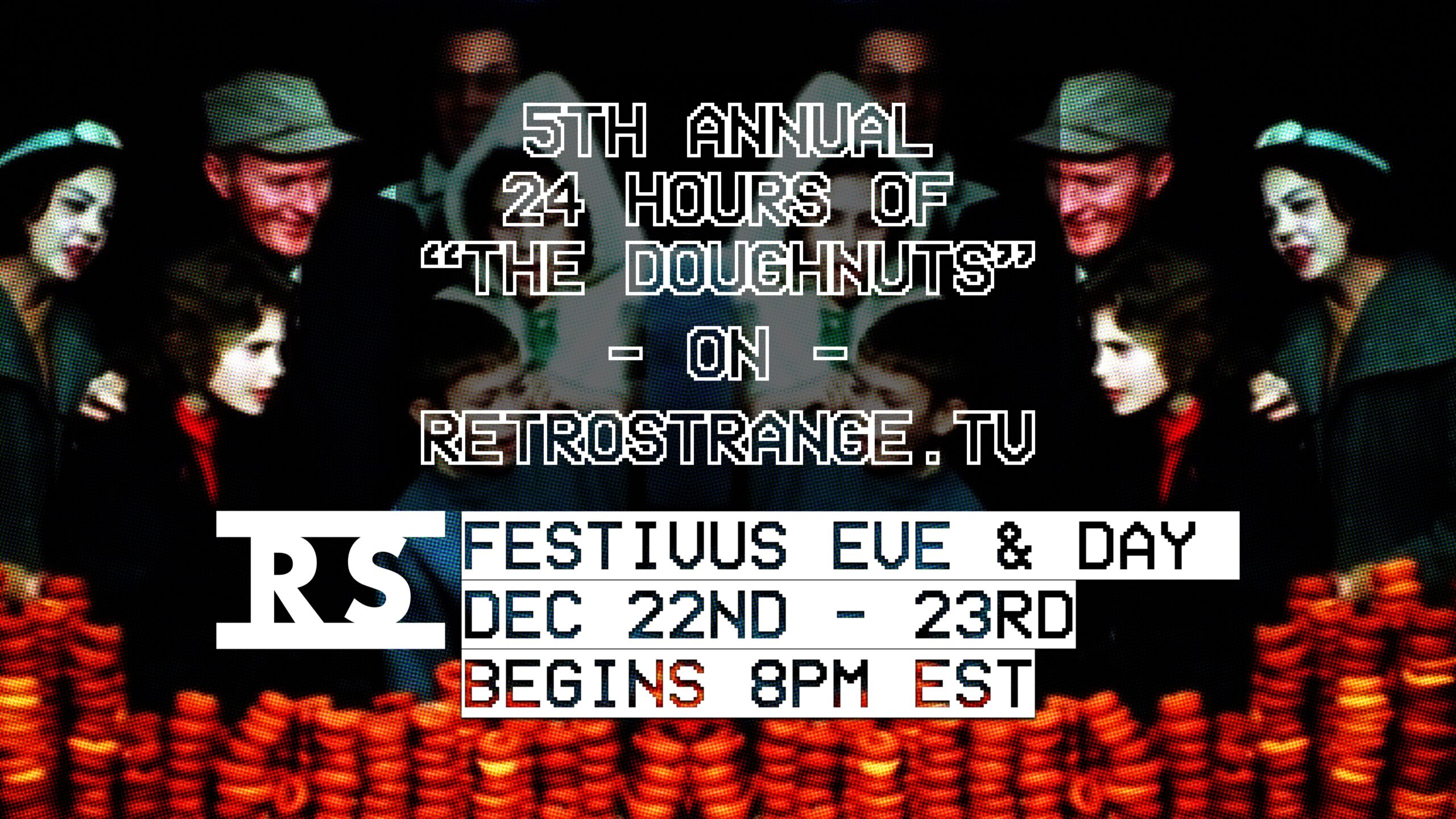 Join Us For 24 Hours of “The Doughnuts” This Festivus and All-Xmas Content All Xmas Week